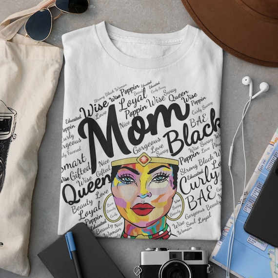 Love Mom Black Mom Gift Mother's Day T Shirt Love Mom Black Mom Gift Mother's Day T Shirt
