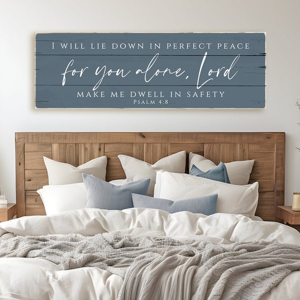 I Will Lie Down In Perfect Peace For You Alone Lord sign | Psalm 4:8 bible verse decor | worn edges canvas print