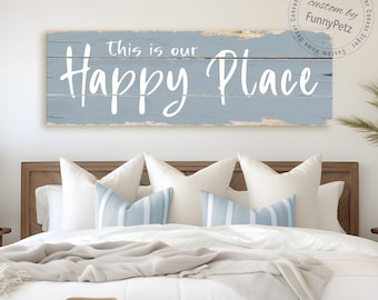 This is Our Happy Place sign | rustic canvas print