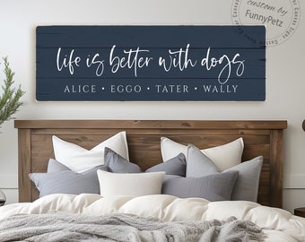 Life Is Better With Dogs Sign | worn edges canvas print