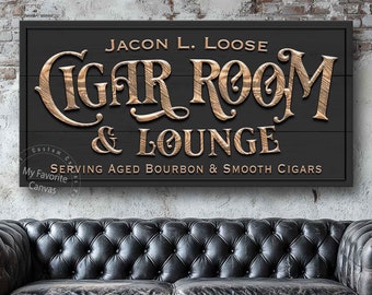 Cigar Room and Lounge Sign: hand stretched canvas wrap