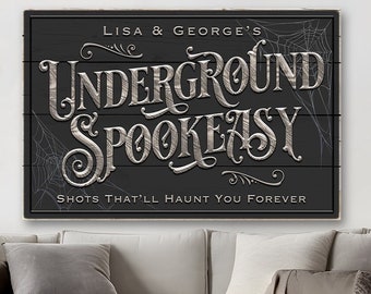 Underground Spookeasy Sign | personalized Halloween bar decor | worn edges canvas print