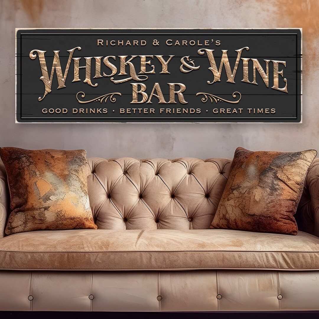 Whiskey and Wine Bar Sign Personalized Custom Whiskey and - Etsy