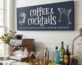 Coffee and Cocktails Sign, canvas wrap print