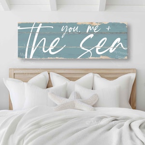 You, Me and the Sea Sign, rustic canvas wrap