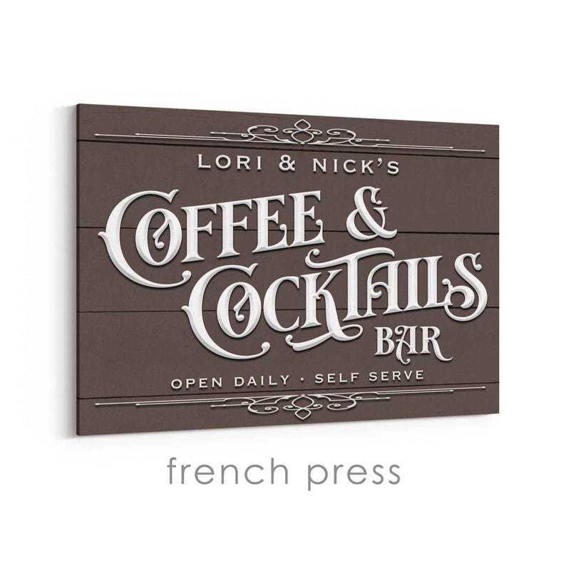 Coffee and Cocktails Bar Sign, hand-stretched wrapped canvas French Press