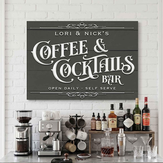 Coffee and Cocktails Bar Sign, hand-stretched wrapped canvas