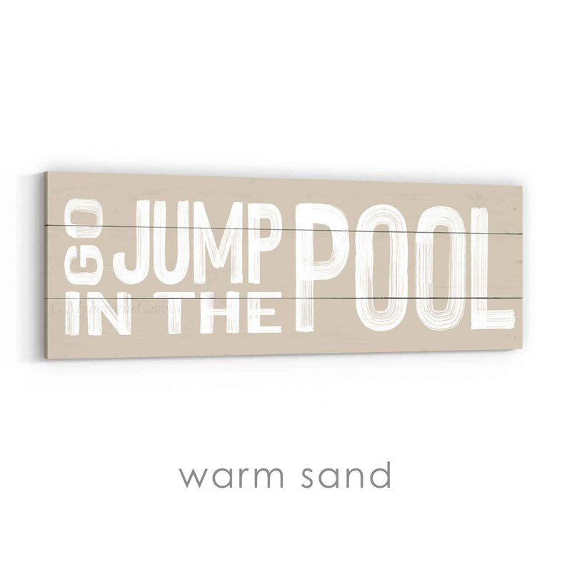 Go Jump in the Pool Sign, Canvas Wrap - Etsy