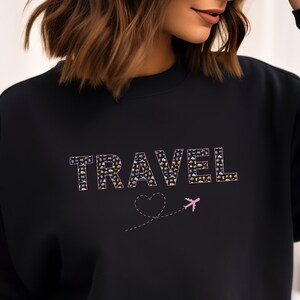 Travel sweatshirt for travel lover gift adventure couple gift her or him camping outdoor lover travel mode sweater wanderlust RV community