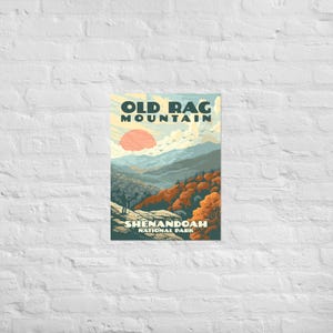 Old Rag Mountain Shenandoah National Park WPA National Park Style Art Print | Retro Virginia Travel Art Print  |  Museum Quality