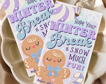 Snowman Winter Break Gift Tag, Teacher Favor (Printable)