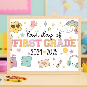 Primer grado Fin de año Último día de clases Imprimir en casa Lindo cartel preppy rosa pastel 11 x 8 1/2 Descarga instantánea