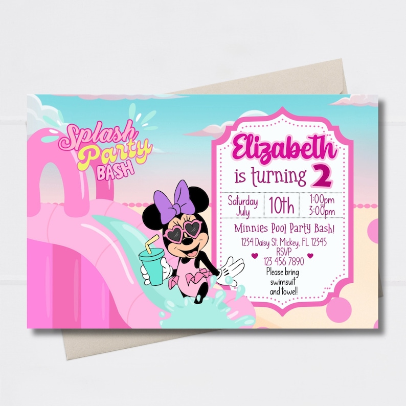 May include: A pink and blue invitation featuring a cartoon Minnie Mouse wearing sunglasses and holding a drink. The invitation is for a pool party to celebrate Elizabeth's 2nd birthday. The text on the invitation reads "Splash Party Bash", "Elizabeth is turning 2", "Saturday July 10th 1:00pm - 3:00pm", "Minnies Pool Party Bash!", "1234 Daisy St. Mickey, FL 12345", "RSVP 123 456 7890", "Please bring swimsuit and towel".