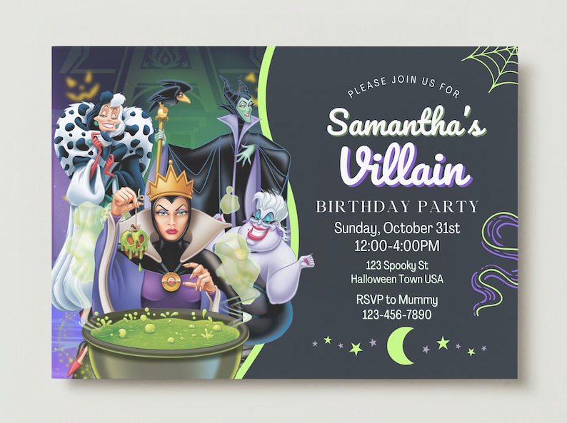 May include: Invitation to a birthday party with a Halloween theme. The invitation features a purple and green color scheme with images of Disney villains, including Maleficent, Cruella de Vil, Ursula, and the Evil Queen. The text on the invitation reads "Samantha's Villain Birthday Party" and includes the date, time, and location of the party.
