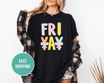 Teacher Friyay Unisex T-shirt - Back to School Gift, Funny Teacher Shirt, Teacher Appreciation Gift, Teacher Week Shirt, Teacher Holiday