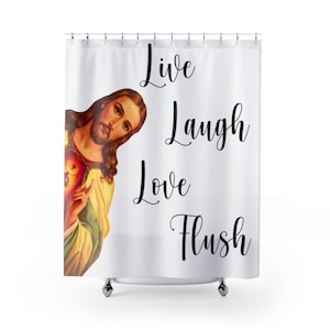 Peeking Jesus Live Laugh Love Flush Funny Meme Shower Curtains