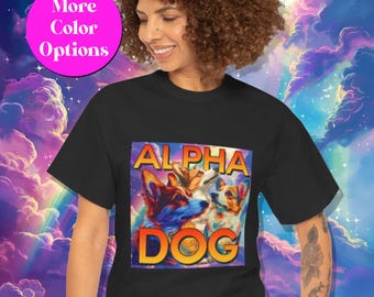Alpha Dog Corgi- Epic 90's Style Dog Tee Shirt- Dog Mom Dog Dad Gift - Unisex Heavy Cotton Tee