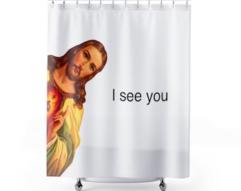 Jesus Sees You Shower Curtains Funny Meme Bathroom