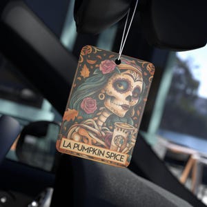 La Pumpkin Spice Car Air Freshener, Mexican Lotteria Design, Coffee Lover Gift, Cute Fall Air Freshner- Tarot Card Pumpkin Spice Season