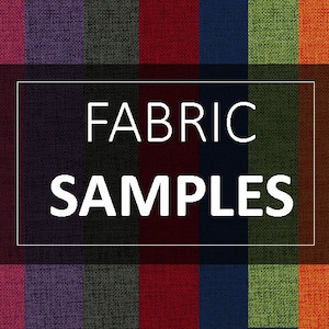 May include: Fabric samples in a variety of colors, including beige, pink, purple, gray, red, blue, green, and orange. The text "FABRIC SAMPLES" is displayed in white over a dark background.