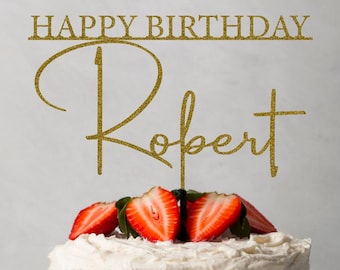 Custom Happy Birthday Name Cake Topper Svg, Personalized Name, Custom Name Svg, Birthday Decor, Digital Download.
