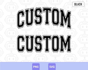 Custom Varsity Text Svg, Arched Varsity Text, College Sports Text, Jersey Player Name, Personalized Player Name, Digital Download.