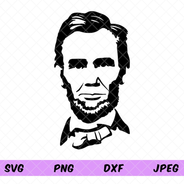 Abraham Lincoln Stencil Svg, Abraham Lincoln Silhouette Portrait Svg, President Of United States, Patriot Svg. Cricut Cut File, Dxf, Png.