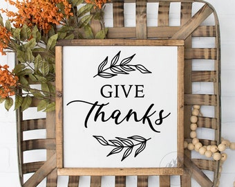 Give Thanks SVG, Herbst SVG, Fall Sign svg png, Thanksgiving SVG, Thanksgiving Sign SVG, Holzschild SVG