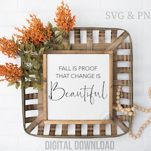 L'autunno è la prova che il cambiamento è bello SVG, il segno d'autunno SVG PNG, l'agriturismo svg