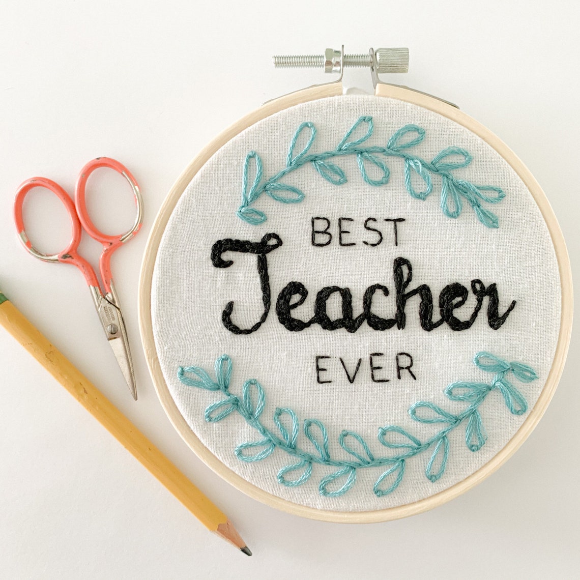 Best Teacher Ever Hand Embroidery 5 Hoop Art Etsy