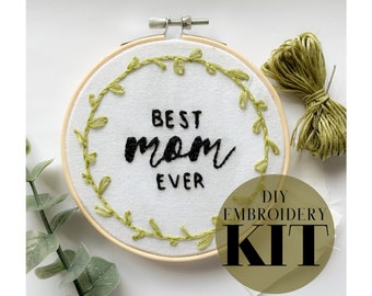 Best Mom Ever - DIY Stickdatei
