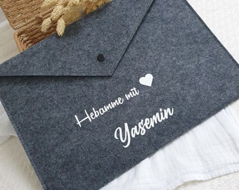 Personalisierte Filzmappe für Hebammen - Tolles Geschenk, Dokumententasche Filz, Geschenk Hebamme, Abschiedsgeschenk