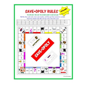 Puede incluir: Un juego de mesa colorido titulado "SAVE-OPOLY" con un borde verde. El tablero del juego presenta espacios con cantidades en dólares e instrucciones. El texto incluye "Necesitarás: 1 dado y 1 marcador móvil divertido para marcar tu lugar!"
