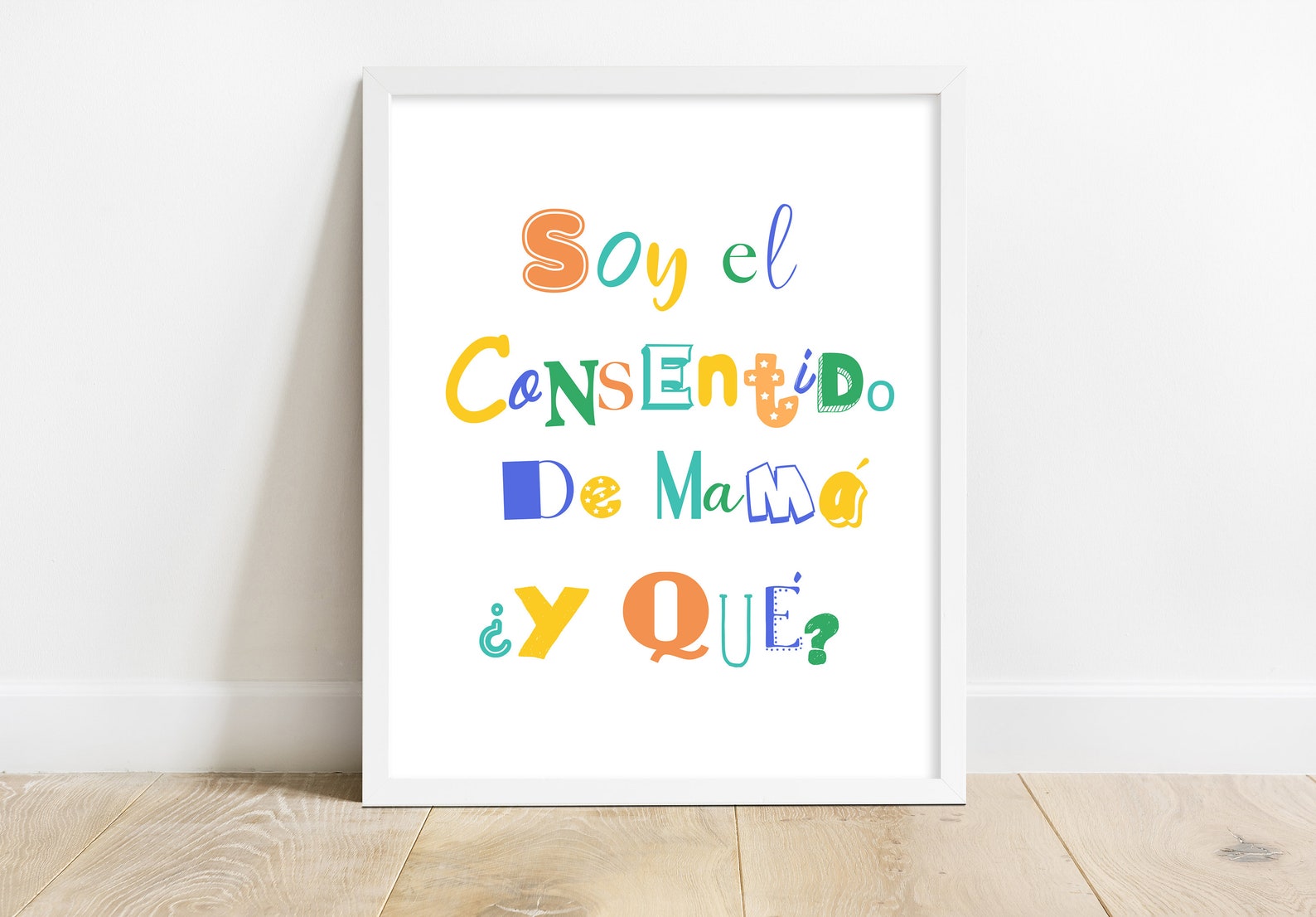 Printable Spanish Quote Digital Wall Art Spoiled Baby Quote Etsy