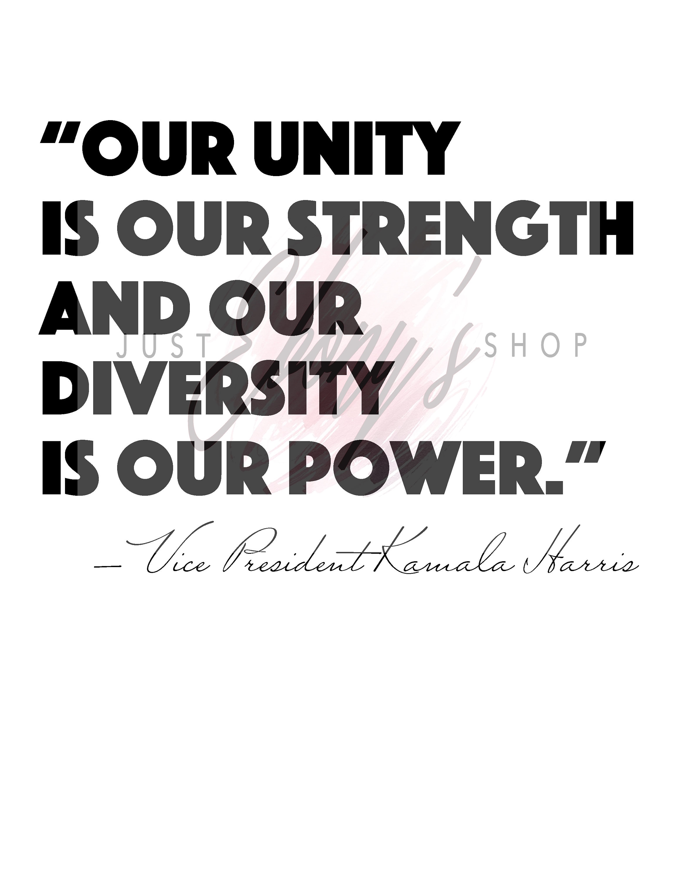 Vice President Kamala Harris Quote Printable, Digital Download PNG