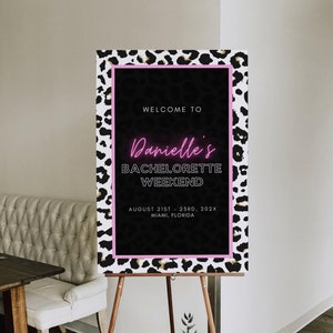 Leopard Bachelorette Party Welcome Sign, Wild Bachelorette Party, Bachelorette Welcome Sign Template, Bachelorette Weekend Sign