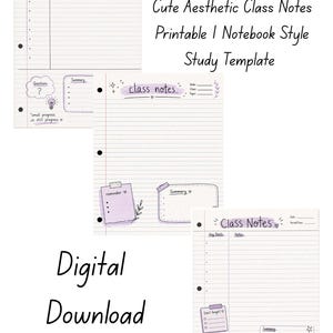 May include: Aesthetic class notes printable in a notebook style. The design features lined paper with sections for key points, notes, and summaries. The text includes "Class Notes", "Digital Download", and "You got this!"