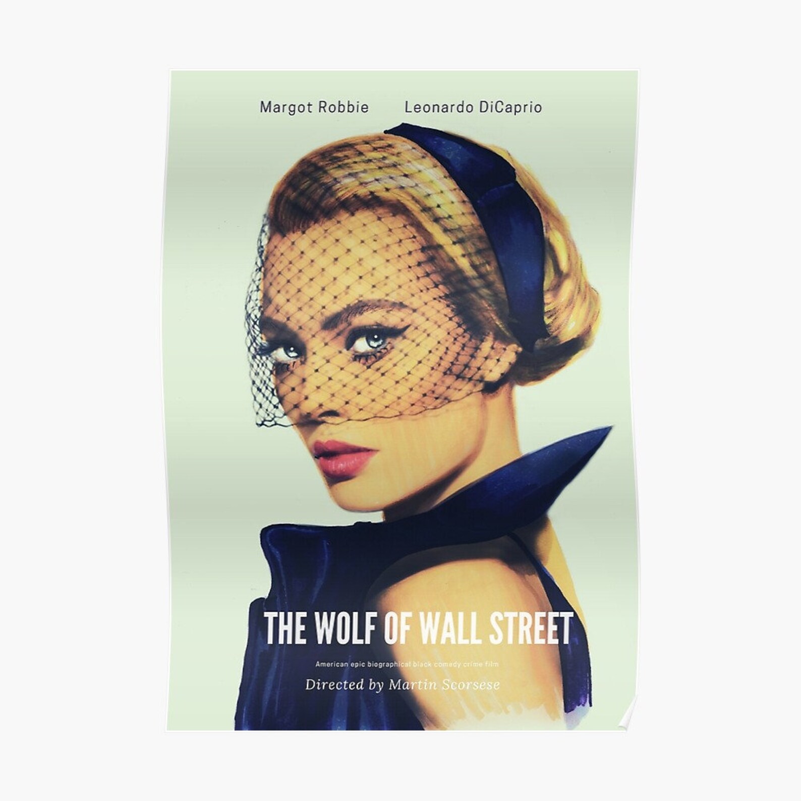 Margot Robbie Wolf Of Wall Street Poster