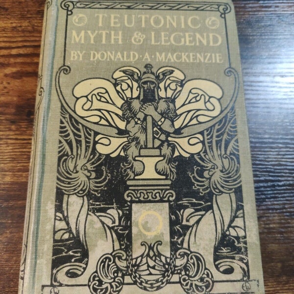 Teutonic Myth and Legend by Donald Mackenzie (1913)