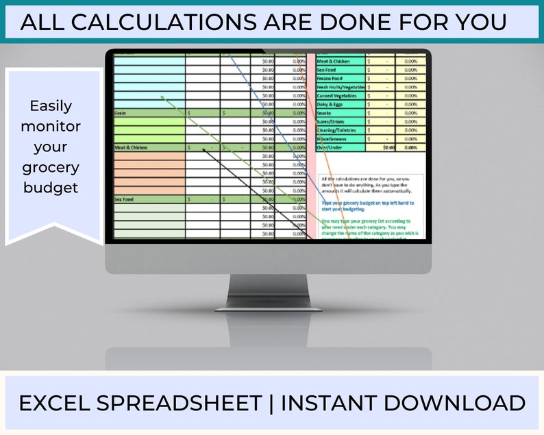 May include: A computer screen displaying a spreadsheet with a green, orange, and light blue color scheme. The spreadsheet is titled "ALL CALCULATIONS ARE DONE FOR YOU". The spreadsheet is for tracking grocery spending and includes categories such as "Meat & Chicken", "Sea Food", and "Frozen Food". The text "Easily monitor your grocery budget" is displayed on the left side of the screen. The text "EXCEL SPREADSHEET | INSTANT DOWNLOAD" is displayed at the bottom of the screen.