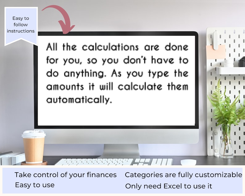May include: A computer screen displaying text about a financial calculator. The text reads: "All the calculations are done for you, so you don't have to do anything. As you type the amounts it will calculate them automatically."