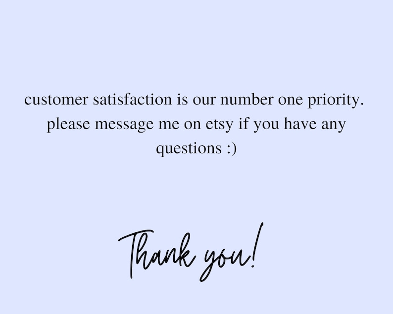 May include: Customer satisfaction is our number one priority. Please message me on Etsy if you have any questions :) Thank you!