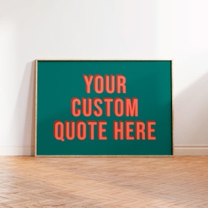 Bold Personalised Typography Wall Art Print, Bespoke Custom Quote Text, Unframed A5 A4 A3 Poster Gallery Wall, Landscape Print Green Orange