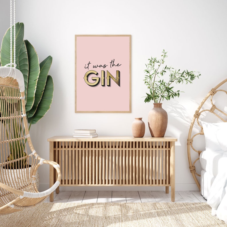 It Was The Gin Wall Art Print, Gin Gifts For Her, Kitchen Decor, Gin Home Bar Print, Pink Print Gold Foil Effect, Unframed A5 A4 A3 Poster image 4