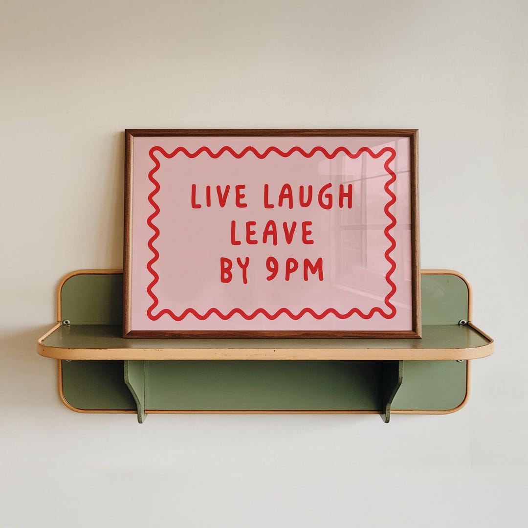 Funny 9pm Routine Graphics Live Laugh Leave by 9pm Print, Funny Typography Poster, Unframed ...