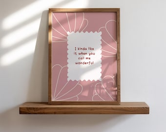 I Kinda Like It When You Call Me Wonderful Song Lyrics Wall Art Print, Vintage Hand Drawn Shells Typography Art, Pink Red Unframed Print