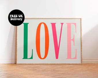 Love Bright Typography Wall Print Landscape, Quote Text Art Print, Unframed A5 A4 A3, Poster Gallery Wall Decor Gift, Pink Print
