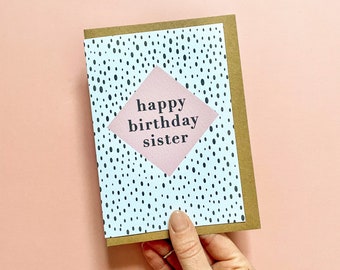 Cute Polka Dot Sister Birthday Card, Happy Birthday Sister A6 Card, From Sister, From Brother, Birthday Card for Her, Family Birthday