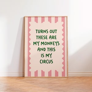 Resulta que estos son mis monos y este es mi circo, impresión artística rosa y verde, sin marco, tamaño A5, A4, A3, A2, A1, tipografía, decoración de pared para sala de estar.