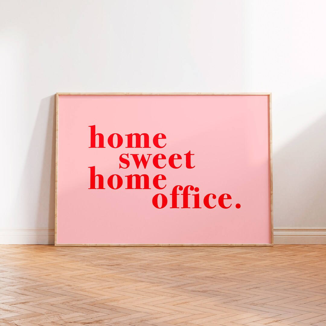 Home Sweet Home Office Print, Pink Typography Print, New Home Housewarming Gift, Gallery Wall